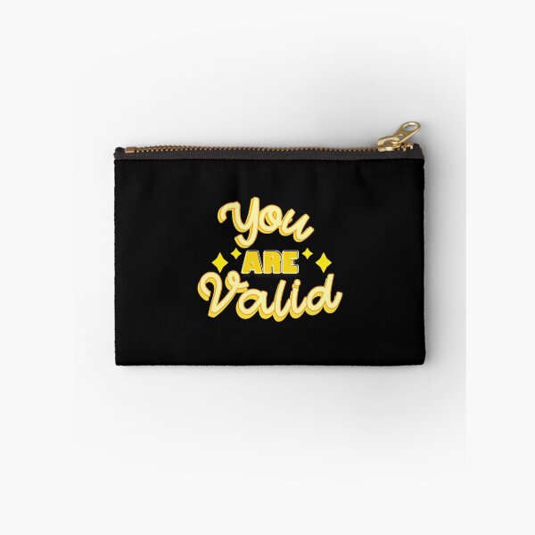 Item preview, YOU ARE VALID designed and sold by everything4eva.