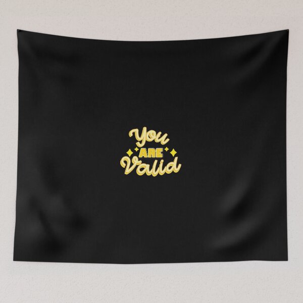 Item preview, YOU ARE VALID designed and sold by everything4eva.