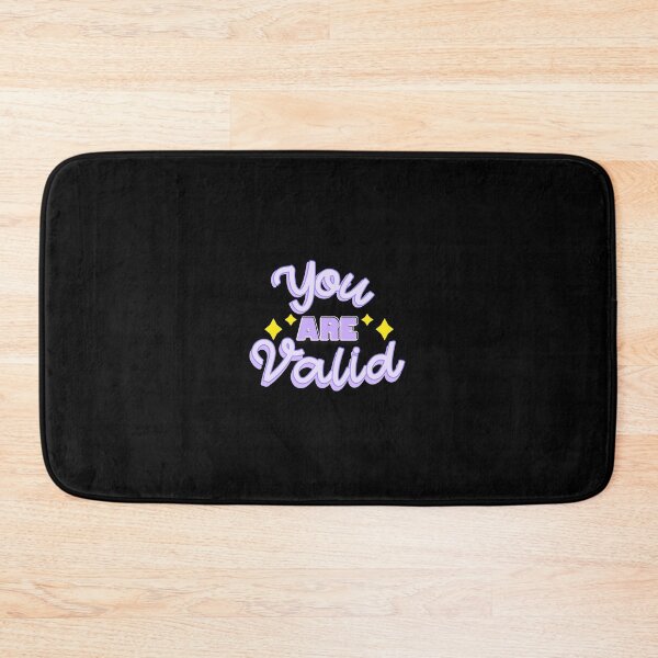Item preview, YOU ARE VALID designed and sold by everything4eva.