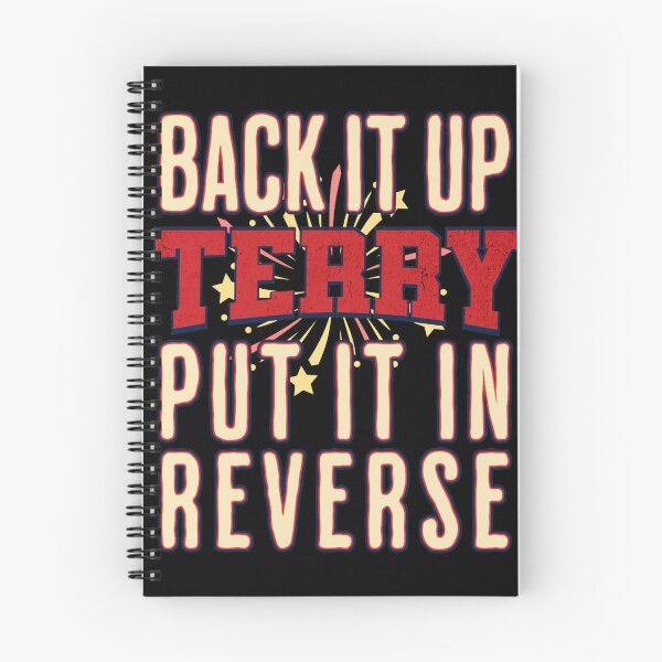 Item preview, Back It Up Terry Put It In Reverse designed and sold by csoDesign.