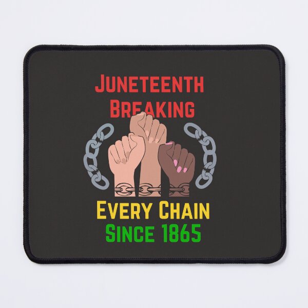 Item preview, Juneteenth Breaking Every Chain Since 1865 designed and sold by RedFlowerful.