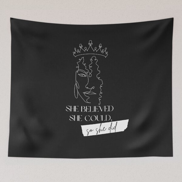 Item preview, She Believed She Could, So She Did designed and sold by RedFlowerful.