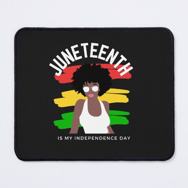 Item preview, Juneteenth Is My Independence Day designed and sold by RedFlowerful.