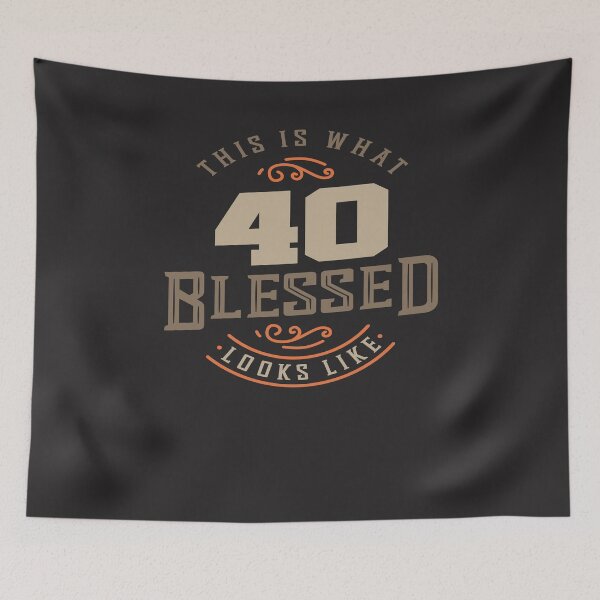 Item preview, 40th Birthday This is What 40 Blessed Looks Like designed and sold by cidolopez.