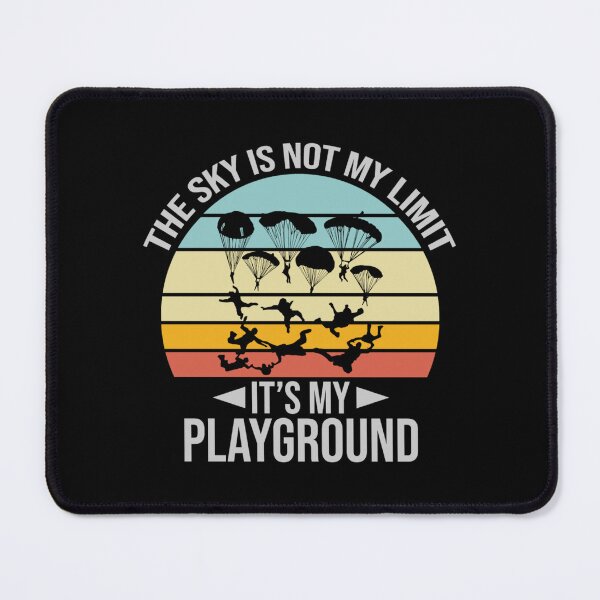 Item preview, The Sky Is Not My Limit Its My Playground - Funny Sarcastic Retro Vintage Humor Skydiving Quote Tee Design Gift Idea for Pilots and Skydivers designed and sold by Prince - Bestseller ★★★★★.