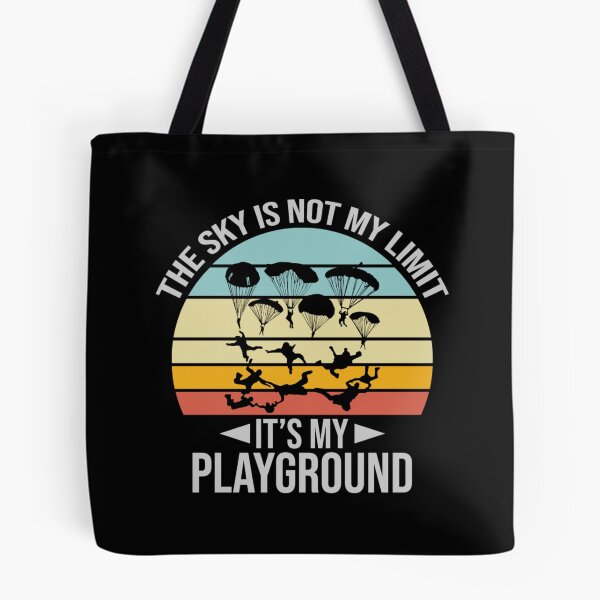 Item preview, The Sky Is Not My Limit Its My Playground - Funny Sarcastic Retro Vintage Humor  Skydiving Quote Tee Design Gift Idea for Pilots and Skydivers designed and sold by Prince - Bestseller ★★★★★.