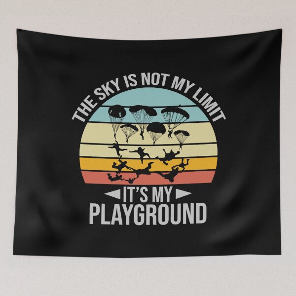 Item preview, The Sky Is Not My Limit Its My Playground - Funny Sarcastic Retro Vintage Humor  Skydiving Quote Tee Design Gift Idea for Pilots and Skydivers designed and sold by Prince - Bestseller ★★★★★.