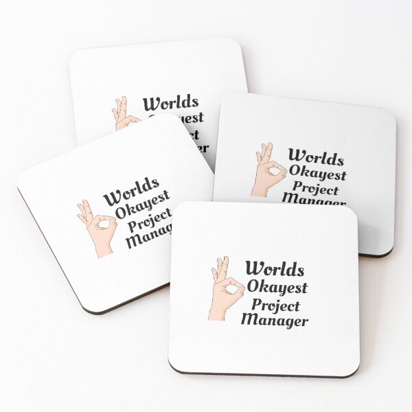 Item preview, Worlds Okayest  Project Manager designed and sold by Yay Design.