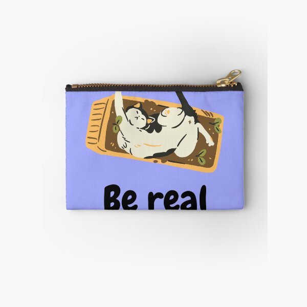 Item preview, Be real like cat designed and sold by SkyisBright.