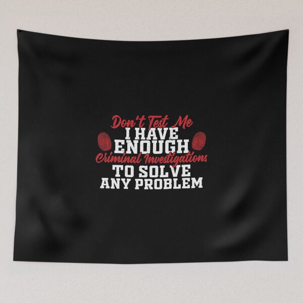 Item preview, Don't Test Me Funny Forensics Humor For A Forensic Scientist designed and sold by StrongShirts.