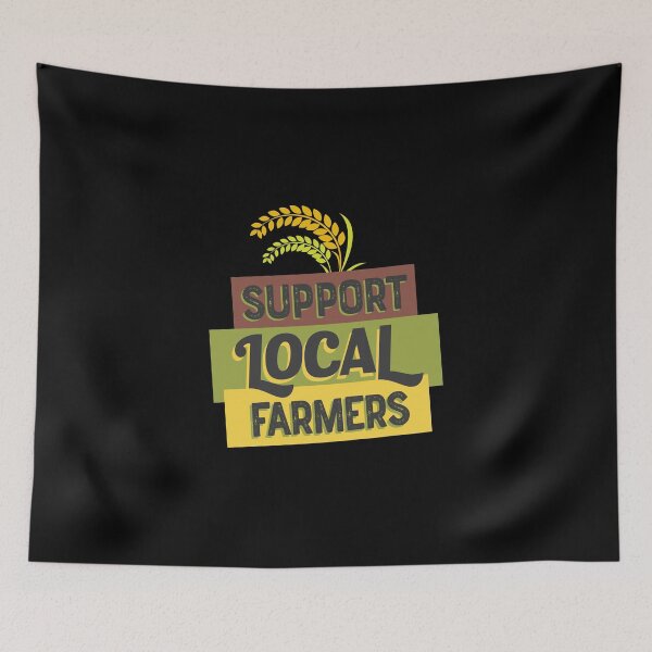 Item preview, Support Your Local Farmer Grain No Farmers No Food designed and sold by StrongShirts.