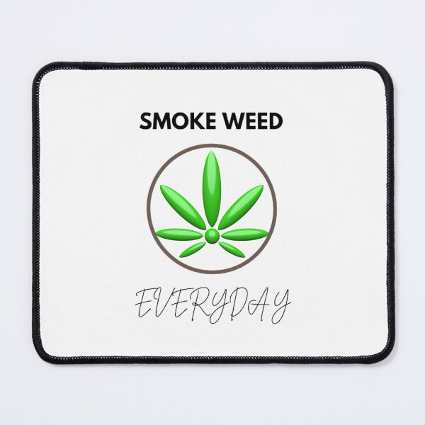 Item preview, Smoke Weed Everyday, Cannabis, Marijuana, Leaf, Best Marijuana designed and sold by BestDesignbySof.