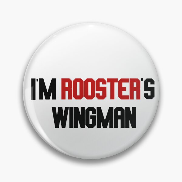 Item preview, i'm rooster's wingman designed and sold by LannisterOnMars.