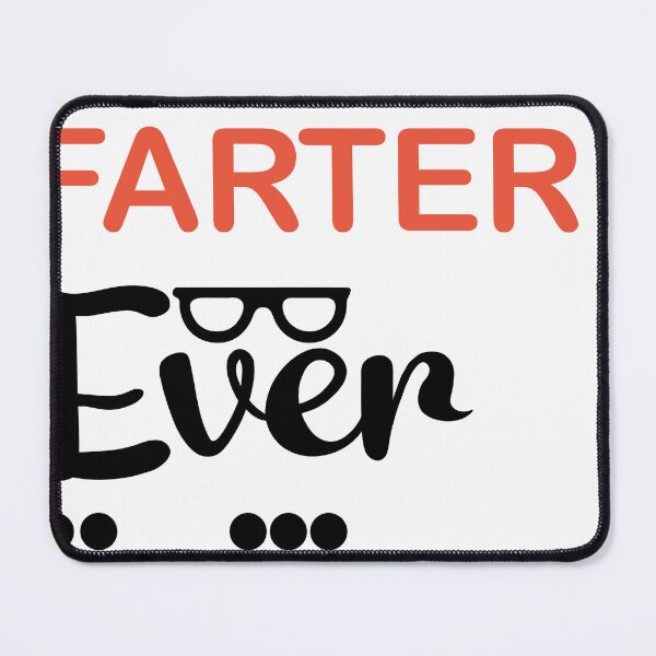 Item preview, Best Farter Ever Oops I Meant Father designed and sold by beefrancky.