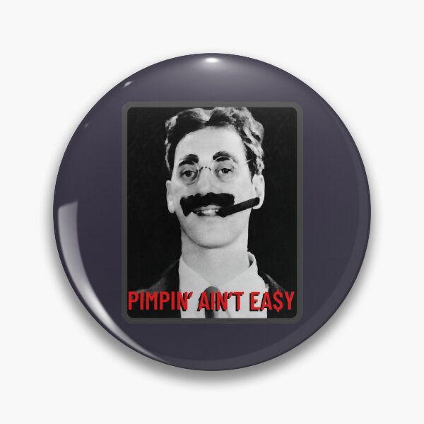 Item preview, Vintage Groucho Marx Pimpin’ Ain’T Easy Awesome For Movie Fans designed and sold by Jeffchandler.