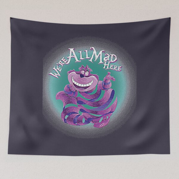 Item preview, Vintage Retro We Are All Mad Here Gifts Movie Fans designed and sold by Robertblankensh.