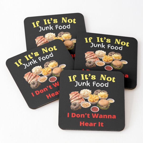 Item preview, If It's Not Junk Food I Don't Wanna Hear It designed and sold by SolSel ⭐⭐⭐⭐⭐.