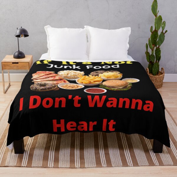 Item preview, If It's Not Junk Food I Don't Wanna Hear It designed and sold by SolSel ⭐⭐⭐⭐⭐.
