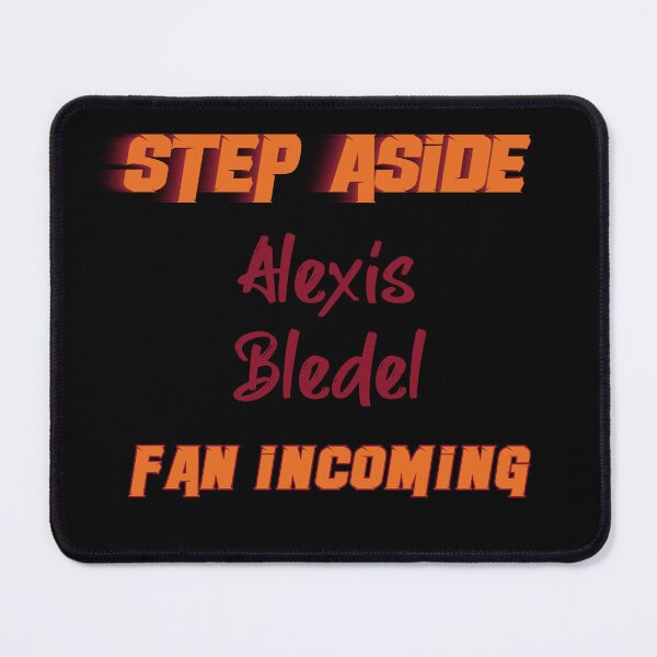 Item preview, Alexis Bledel - Step Aside, incoming fan designed and sold by 2Girls1Shirt.