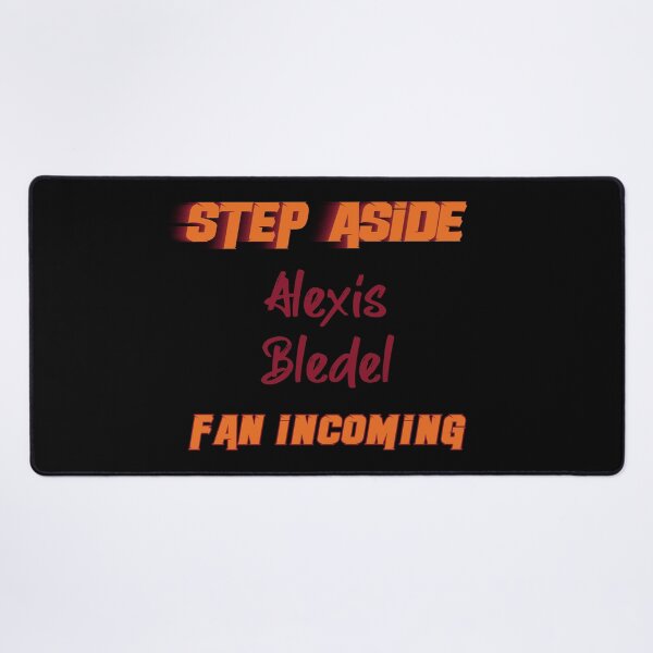 Item preview, Alexis Bledel - Step Aside, incoming fan designed and sold by 2Girls1Shirt.