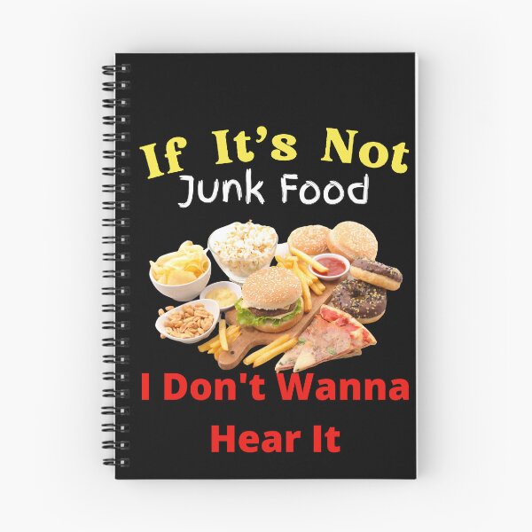 Item preview, If It's Not Junk Food I Don't Wanna Hear It designed and sold by SolSel ⭐⭐⭐⭐⭐.