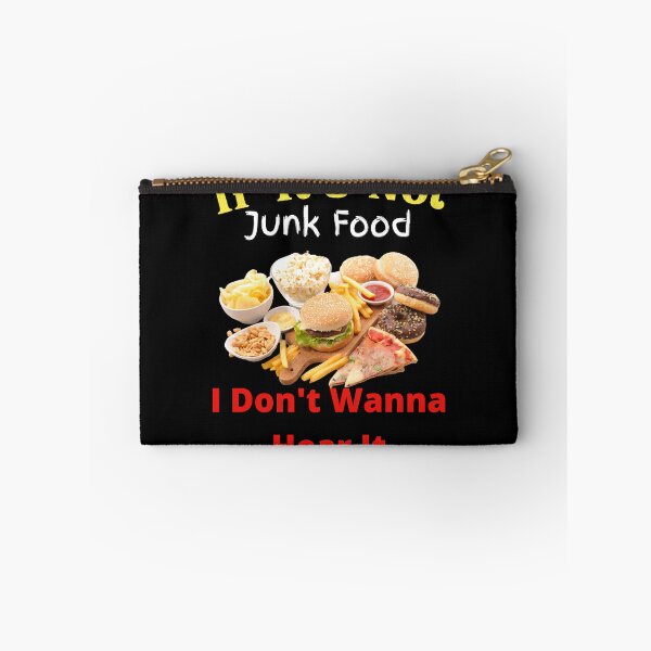 Item preview, If It's Not Junk Food I Don't Wanna Hear It designed and sold by SolSel ⭐⭐⭐⭐⭐.