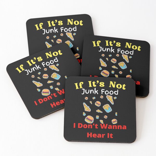 Item preview, If It's Not Junk Food I Don't Wanna Hear It designed and sold by SolSel ⭐⭐⭐⭐⭐.