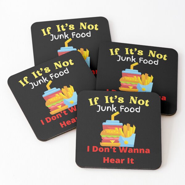Item preview, If It's Not Junk Food I Don't Wanna Hear It designed and sold by SolSel ⭐⭐⭐⭐⭐.