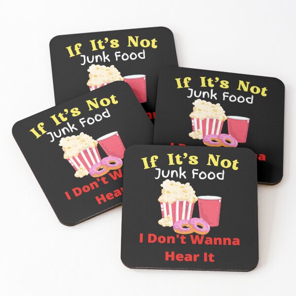 Item preview, If It's Not Junk Food I Don't Wanna Hear It designed and sold by SolSel ⭐⭐⭐⭐⭐.