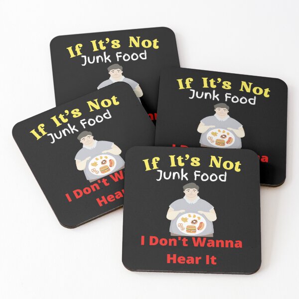 Item preview, If It's Not Junk Food I Don't Wanna Hear It designed and sold by SolSel ⭐⭐⭐⭐⭐.