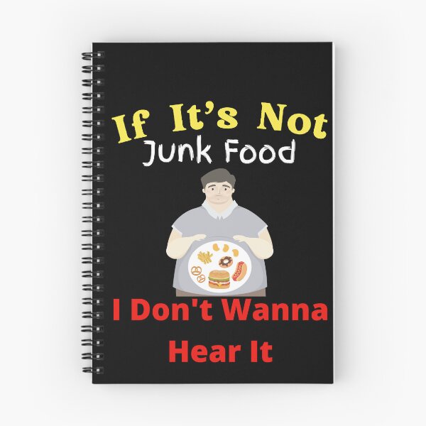 Item preview, If It's Not Junk Food I Don't Wanna Hear It designed and sold by SolSel ⭐⭐⭐⭐⭐.