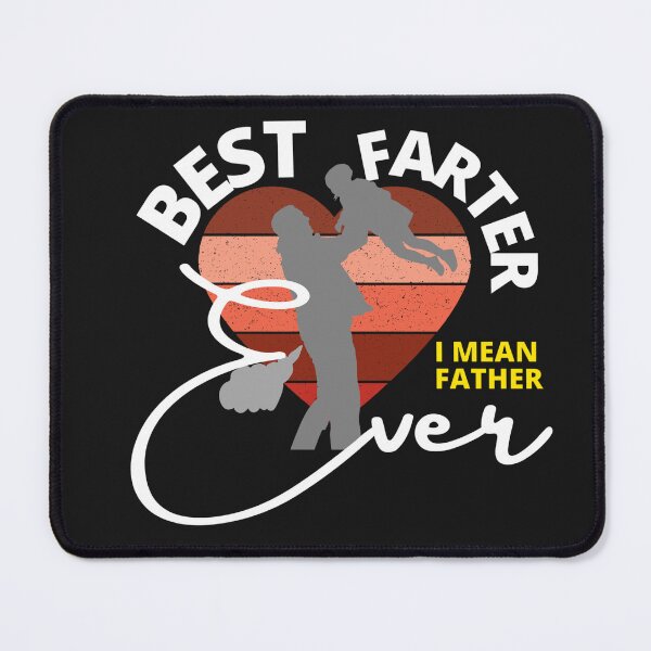 Item preview, best farter ever oops i meant father (sunset) designed and sold by UnboundFull.