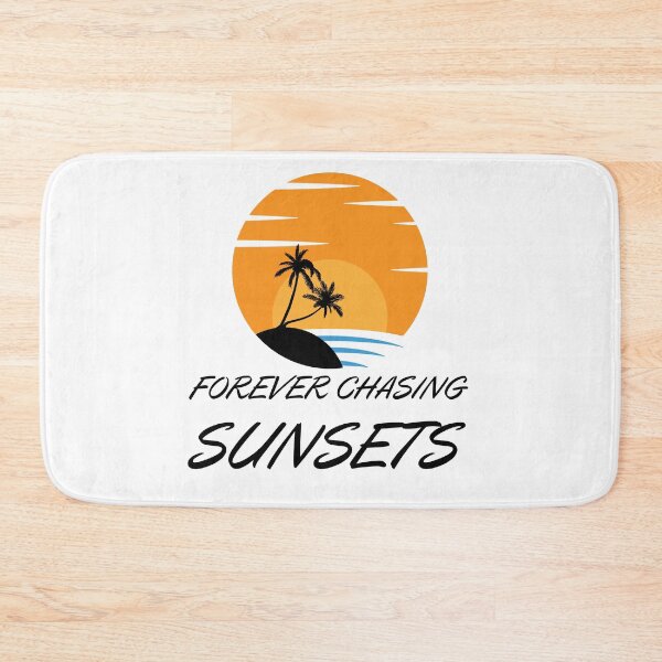 Item preview, forever chasing sunsets designed and sold by madraso.