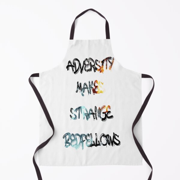 Item preview, Adversity makes strange bedfellows designed and sold by NewTopDesign.