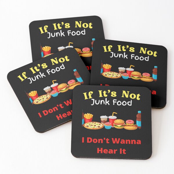 Item preview, If It's Not Junk Food I Don't Wanna Hear It designed and sold by SolSel ⭐⭐⭐⭐⭐.