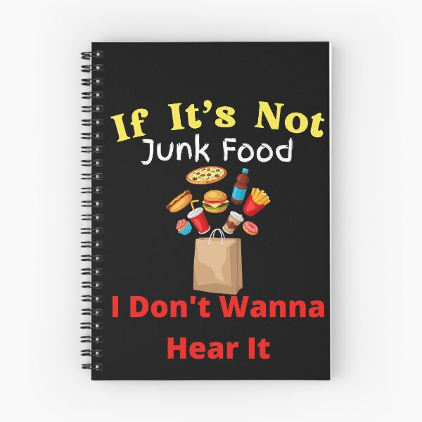 Item preview, If It's Not Junk Food I Don't Wanna Hear It designed and sold by SolSel ⭐⭐⭐⭐⭐.