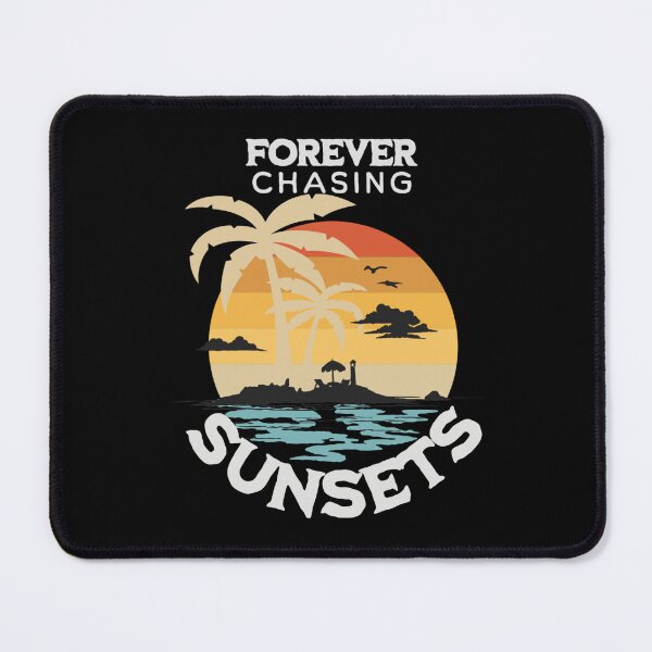 Artikelvorschau, Für immer den Sonnenuntergängen nachjagen für Sonnenuntergangsliebhaber entworfen und verkauft von Sandydesign.