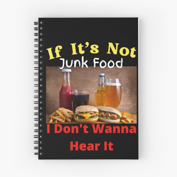 Item preview, If It's Not Junk Food I Don't Wanna Hear It designed and sold by SolSel ⭐⭐⭐⭐⭐.