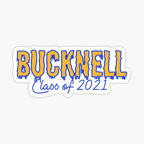 Item preview, Bucknell class of 2021 designed and sold by crystalgreeen.