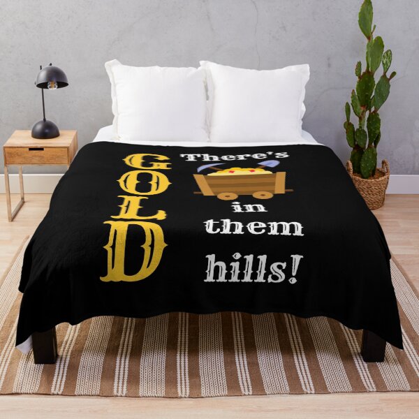 Item preview, There's Gold in them hills! designed and sold by TreasureTime.