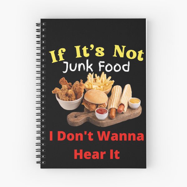 Item preview, If It's Not Junk Food I Don't Wanna Hear It designed and sold by SolSel ⭐⭐⭐⭐⭐.