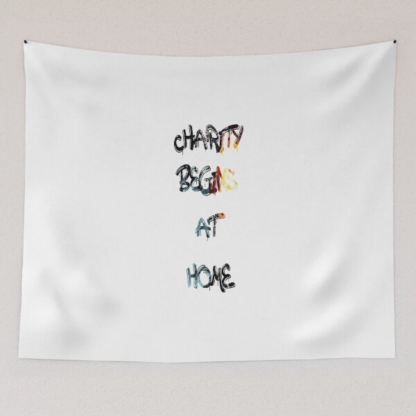 Item preview, Charity begins at home designed and sold by NewTopDesign.