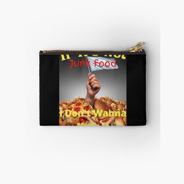 Item preview, If It's Not Junk Food I Don't Wanna Hear It designed and sold by SolSel ⭐⭐⭐⭐⭐.