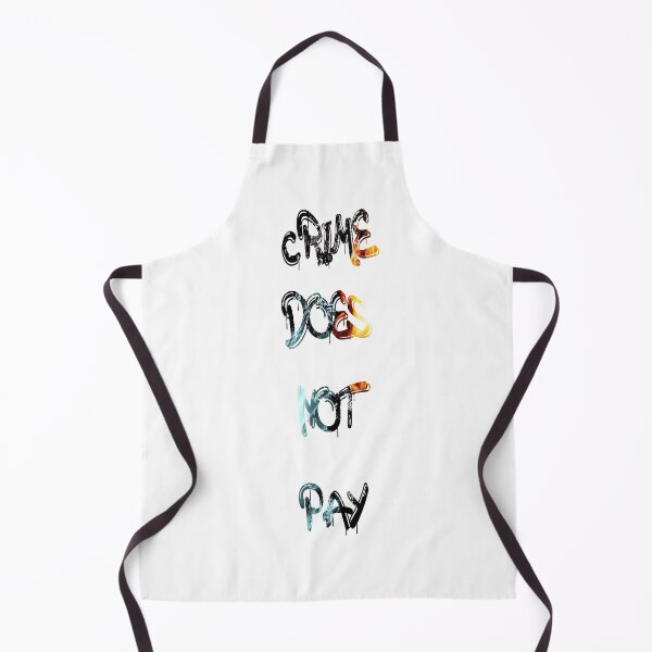 Item preview, Crime does not pay designed and sold by NewTopDesign.
