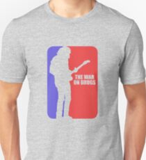 war on drugs Unisex T-Shirt