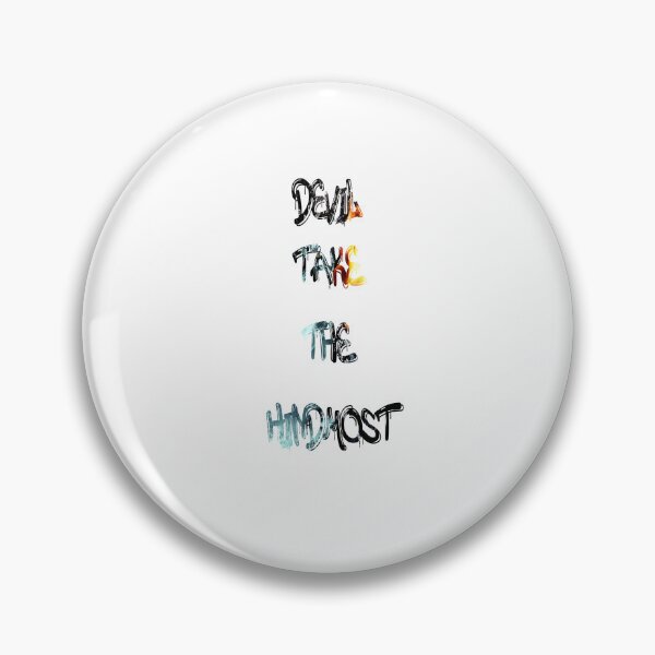 Item preview, Devil take the hindmost designed and sold by NewTopDesign.