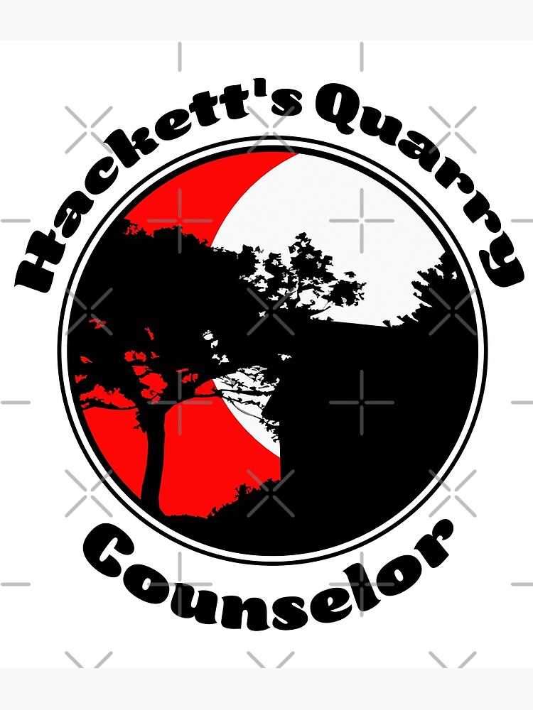 Hacketts Quarry Summer Camp Counselor The Quarry Poster For Sale