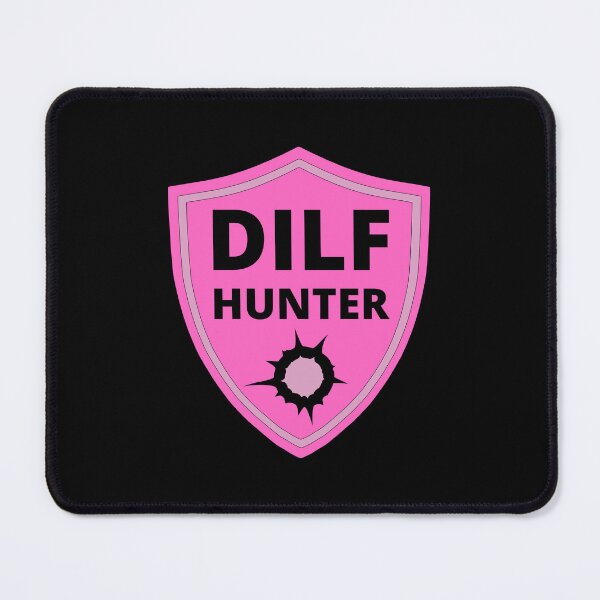 Item preview, Dilf Hunter Pink Badge With a Bullet Hole - Funny Meme designed and sold by Gilyglo.