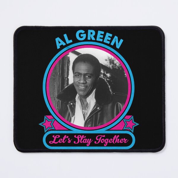 Item preview, Al green Lets stay together (2) designed and sold by PIGWALKK.