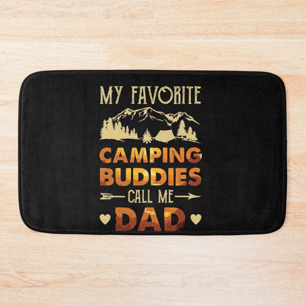 Item preview, My Favorite Camping Buddies Call Me Dad, Camping Dad  designed and sold by ElizabethWyland.